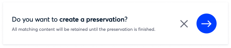 create-preservation-confirm-creation.png